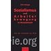 Sozialismus und Arbeiterbewegung in Deutschland: Von den Anf�ngen bis 1914