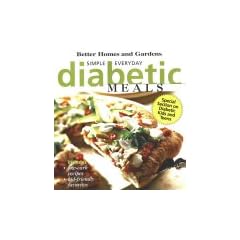 Simple Everyday Diabetic Meals ("Better Homes & Gardens")
