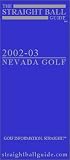 The Straight Ball Guide:2002-03 Nevada Golf