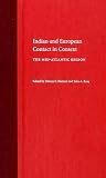 Indian and European Contact in Context: The Mid-Atlantic Region