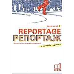 Reportage Russe Livre 1