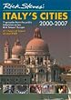 Rick Steves' Italy's Cities, 2000-2007