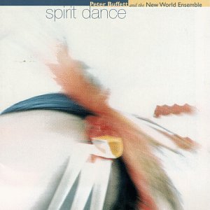 Peter Buffett - Spirit Dance - Zortam Music