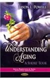 Understanding aging : a short tour