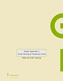 Adobe Captivate 2: Script Writing and Production Guide