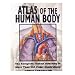 Atlas Of The Human Body