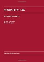 Sexuality Law (Law Casebook Series)