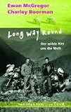Long Way Round - Der wilde Ritt um die Welt - Ewan McGregor