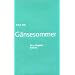 G�nsesommer