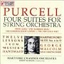 Purcell: 4 Suites for String Orchestra