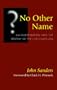 No Other Name