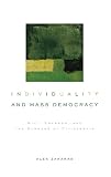 Individuality and mass democracy : Mill, Emerson, and the burdens of citizenship