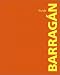 Barragán Guide