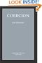 Coercion (Studies in Moral, Political, and Legal Philosophy)