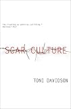 Scar Culture