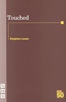 Touched (Nick Hern Books)