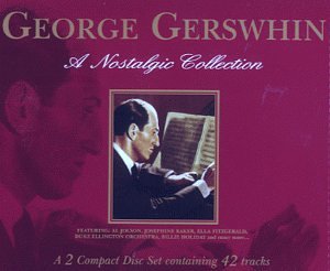 CD-Charts  Search : George Gershwin: A Nostalgic Collection