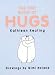 The Tiny Book of Hugs