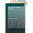 The Origin of Buddhist Meditation (Routledge Critical Studies in Buddhism) by Alexander Wynne