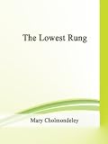 The Lowest Rung