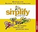 Simplify your life - Mit Kindern einfacher und gl�cklicher leben. CD