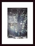 River Runs Through It A, Art Poster by Unknown Artist, with Wood Frame, poster size: 11