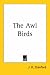 The Awl-Birds