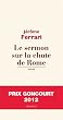 Le sermon sur la chute de Rome - Prix Goncourt 2012