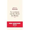 Le sermon sur la chute de Rome - Prix Goncourt 2012