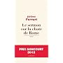 Le sermon sur la chute de Rome - Prix Goncourt 201&hellip de J�r�me Ferrari