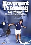 John Officer: Movement Training for Tennis: Move Like an Athlete (DVD) John Officer: Movement Training for Tennis: Move Like an Athlete (DVD)