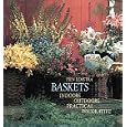 Baskets: Indoors Outdoors Practical Decorative by  Pien Lemstra