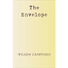 The Envelope by  Wilson Crawford