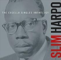 The Excello Singles Anthology