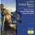 Dvor�k: Stabat Mater, Op. 58; Legends, Op. 59