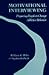 Motivational Interviewing: Preparing People to Change Addictive Behavior