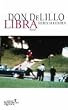 Libra. Sieben Sekunden