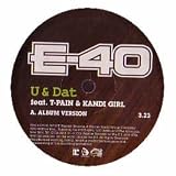 E-40 FT T PAIN / U & DAT