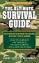The Ultimate Survival Guide (Harperessentials)