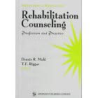 Rehabilitation Counseling: Profession and Practice by Dennis R. Maki and T. F. Riggar