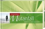 Produkt-Bild: Mutanfall. Gedichte zum Glauben