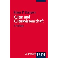 Kultur und Kulturwissenschaft: Eine Einf�hrung