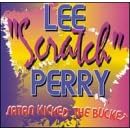 Satan Kicked the Bucket by  Lee "Scratch" Perry 