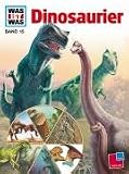 Was ist was?, Bd.15, Dinosaurier