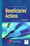 A practitioner's guide to beneficiaries' actions