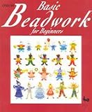 Basic Beadwork for Beginners BK1602