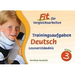 Trainingsaufgaben Deutsch Leseverst�ndnis: 3. Klasse