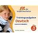 Trainingsaufgaben Deutsch Leseverst�ndnis: 3. Klasse