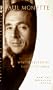 West of Yesterday, East of Summer: New and Selected Poems (1973-1993)