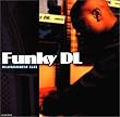 �u���b�N�J�����g�E�W���Y (Funky DL: Blackcurrent Jazz)